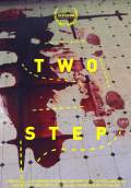 Two Step (2015) Poster #1 Thumbnail