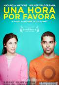 Una Hora Por Favora (2012) Poster #1 Thumbnail