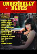 Underbelly Blues (2011) Poster #1 Thumbnail