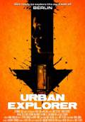 Urban Explorer (2011) Poster #1 Thumbnail