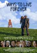 Ways to Live Forever (2013) Poster #1 Thumbnail