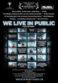 We Live in Public (2009) Poster #2 Thumbnail