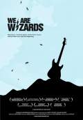 We Are Wizards (2008) Poster #1 Thumbnail