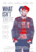 What Isn't There (Ang Nawawala) (2013) Poster #1 Thumbnail