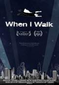 When I Walk (2013) Poster #1 Thumbnail