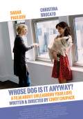 Whose Dog Is It Anyway? (2010) Poster #1 Thumbnail