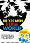 The Yes Men Fix the World (2009) Poster #7 Thumbnail