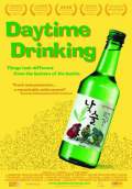 Daytime Drinking (Not sool) (2009) Poster #1 Thumbnail