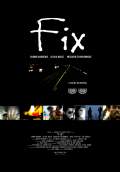 Fix (2009) Poster #2 Thumbnail