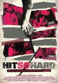 Hit So Hard (2011) Poster #1 Thumbnail