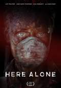 Here Alone (2017) Poster #2 Thumbnail