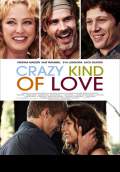Crazy Kind of Love (2013) Poster #1 Thumbnail
