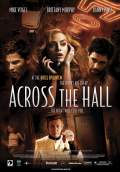 Across the Hall (2009) Poster #1 Thumbnail