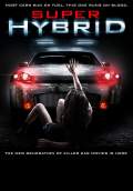 Super Hybrid (2011) Poster #2 Thumbnail