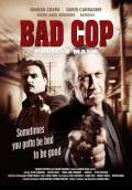Bad Cop (2009) Poster #1 Thumbnail