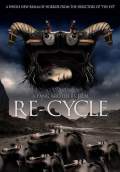 Re-Cycle (2009) Poster #1 Thumbnail
