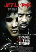 Cradle 2 the Grave (2003) Poster #1 Thumbnail
