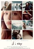 If I Stay (2014) Poster #1 Thumbnail