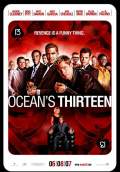 Ocean's Thirteen (2007) Poster #1 Thumbnail