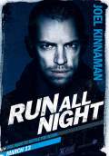 Run All Night (2015) Poster #5 Thumbnail