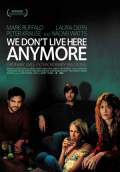 We Don't Live Here Anymore (2004) Poster #1 Thumbnail