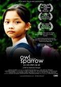 Owl and the Sparrow (2009) Poster #1 Thumbnail