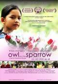 Owl and the Sparrow (2009) Poster #2 Thumbnail