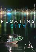 Floating City (2013) Poster #1 Thumbnail
