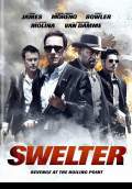 Swelter (2014) Poster #1 Thumbnail