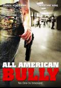 All American Bully (2015) Poster #1 Thumbnail