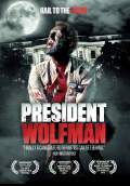 President Wolfman (2012) Poster #1 Thumbnail