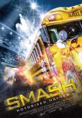 Smash: Motorized Mayhem (2017) Poster #1 Thumbnail