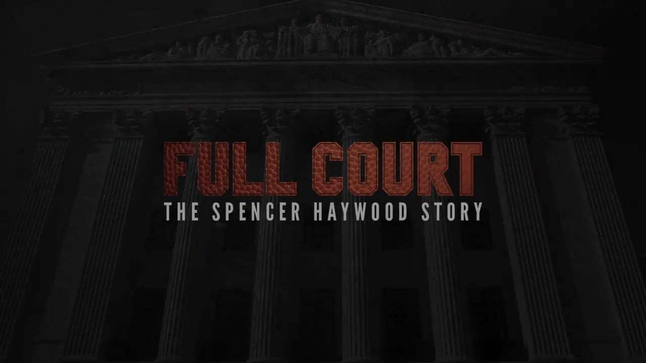 Full Court: The Spencer Haywood Story Trailer (2016) Screen Capture #4