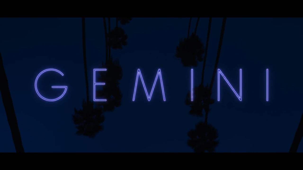 Gemini Trailer (2018) Screen Capture #4