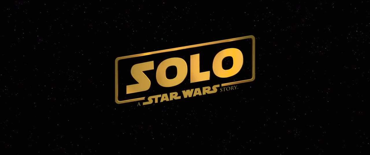 Solo: A Star Wars Story Super Bowl TV Spot (2018) Screen Capture #4