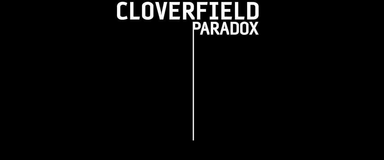 The Cloverfield Paradox Super Bowl TV Spot (2018) Screen Capture #4