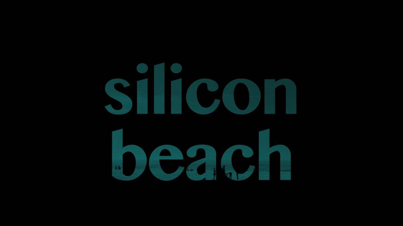Silicon Beach Trailer (2018) Screen Capture #4