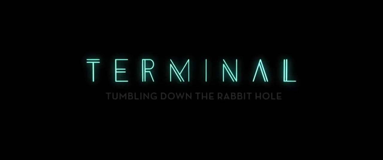 Terminal Teaser Trailer (2018) Screen Capture #2