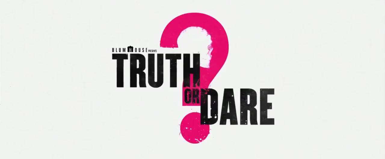 Truth or Dare TV Spot - Truth (2018) Screen Capture #4