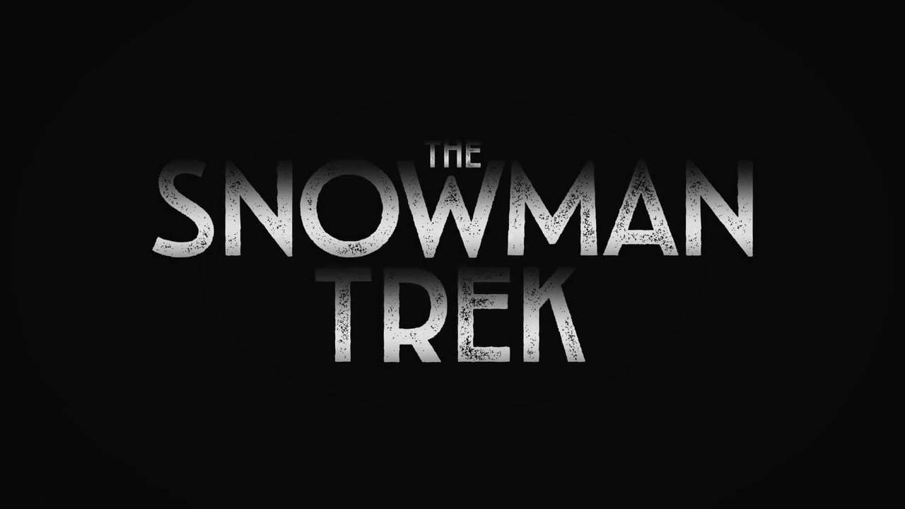 The Snowman Trek Trailer (2018) Screen Capture #4