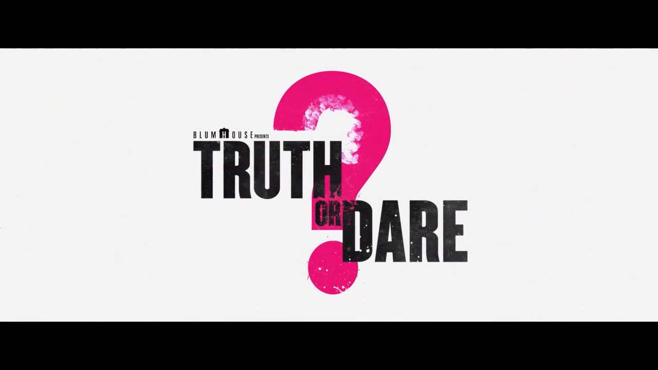 Truth or Dare TV Spot - Rules of the Game (2018) Screen Capture #4