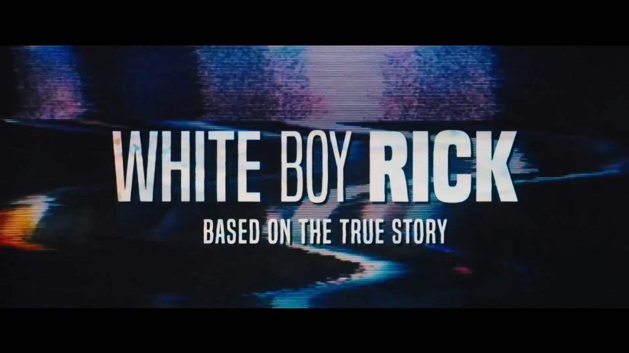 White Boy Rick Trailer (2018) Screen Capture #4
