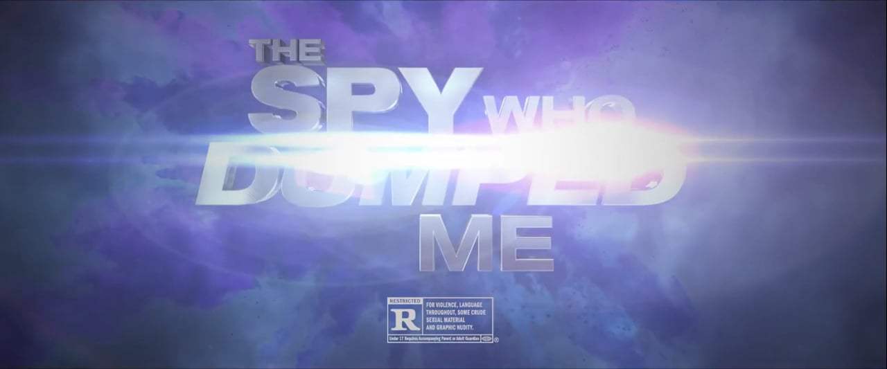 The Spy Who Dumped Me TV Spot - Legit Spy (2018) Screen Capture #4