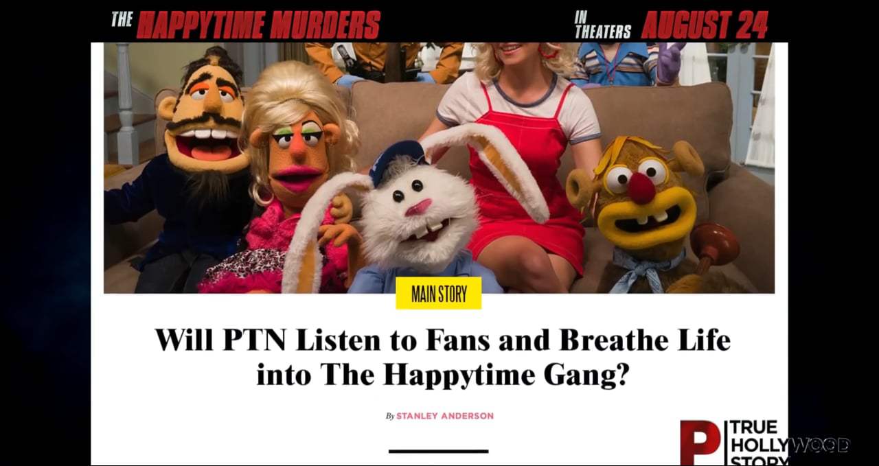 The Happytime Murders Viral - P True Hollywood Story (2018) Screen Capture #4