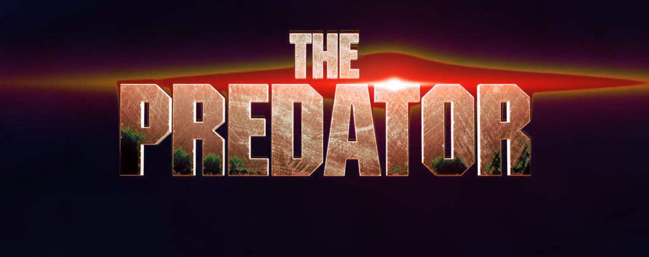 The Predator TV Spot - Breathe Deep (2018) Screen Capture #4