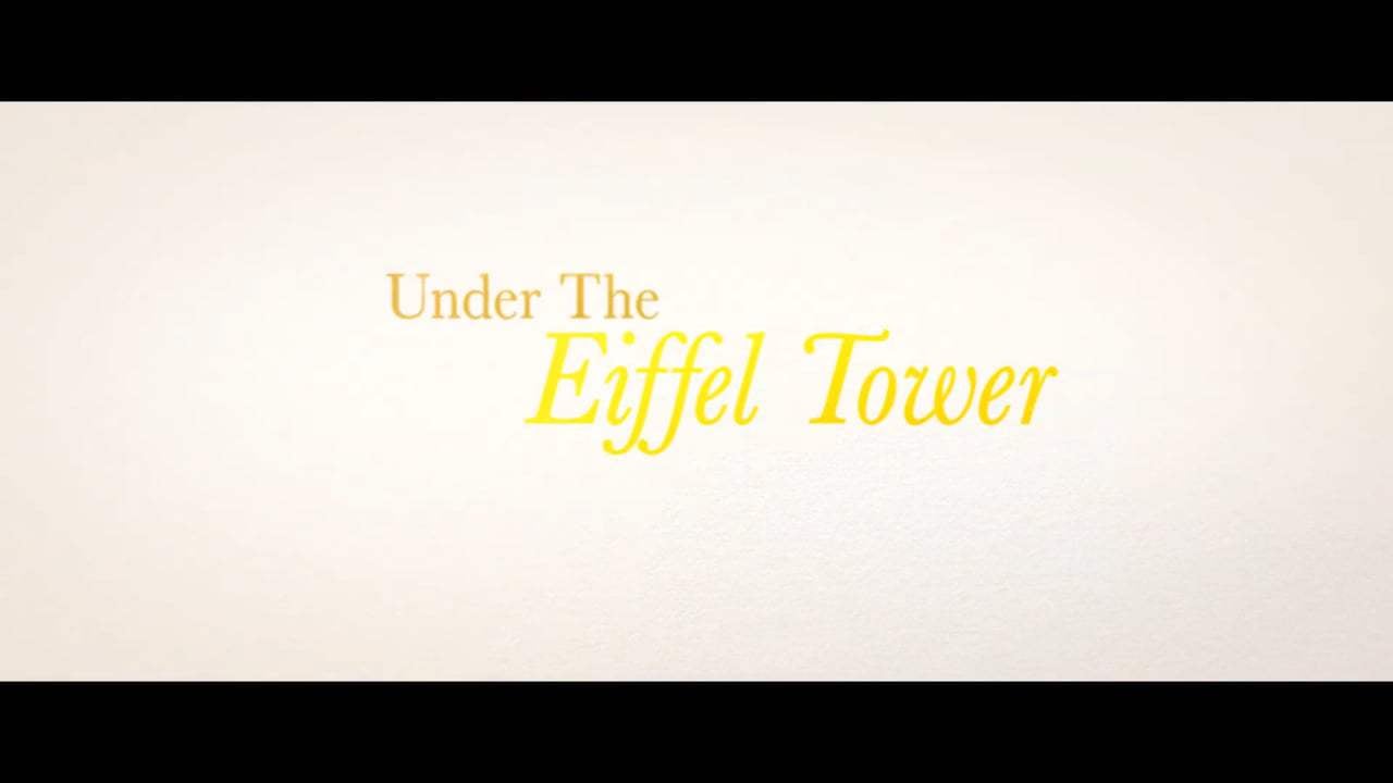 Under the Eiffel Tower Trailer (2019) Screen Capture #4