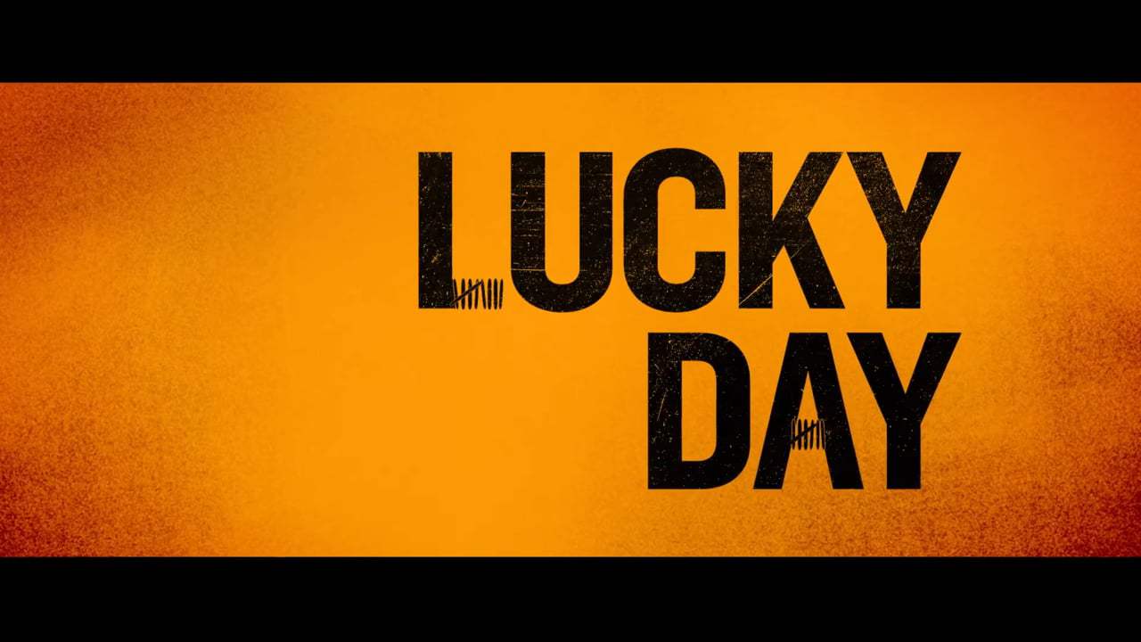 Lucky Day International Trailer (2019) Screen Capture #4