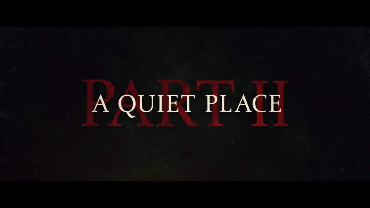 A Quiet Place Part II Teaser Trailer (2020) Screen Capture #4