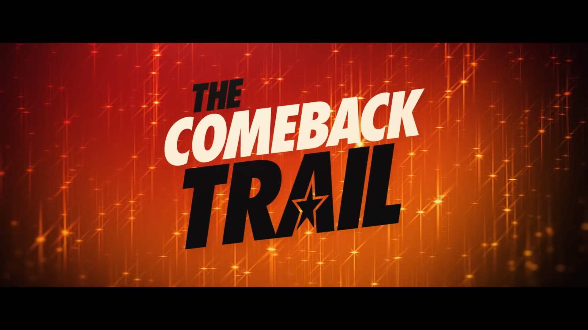 2020 The Comeback Trail