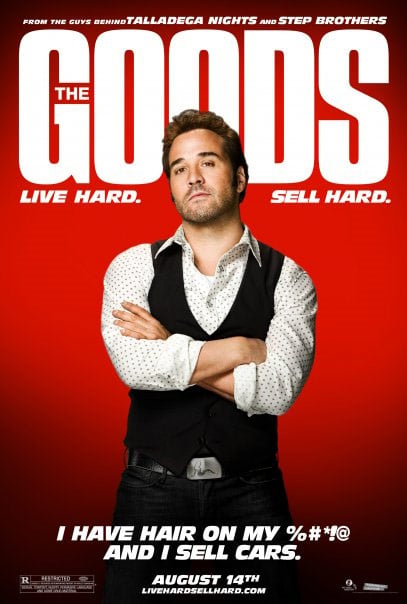 The Goods: Live Hard, Sell Hard Poster #2